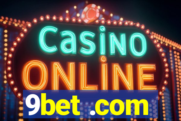 9bet .com